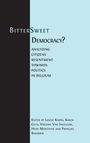 : Bitter-Sweet Democracy?, Buch