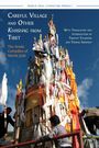 Menla Jyab: Careful Village and Other Khashag from Tibet, Buch