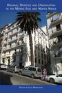 : Housing, Heritage and Urbanisation in the Middle East and North Africa, Buch