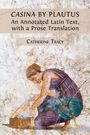 Catherine Tracy: 'Casina' by Plautus, Buch