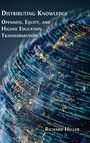 Richard F. Heller: Distributing Knowledge, Buch