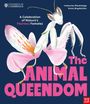 Text: "A Celebration of Nature’s Fearless Females" und "The Animal Queendom". Darstellung einer prächtigen Gottesanbeterin.