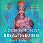 Ruth I. Rusby: A Celebration of Breastfeeding, Buch