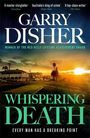 Texte: "Garry Disher," "Whispering Death," "Every man has a breaking point." Szene: Straße bei Sonnenuntergang, Palmen.