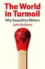 John Andrews: The World in Turmoil, Buch