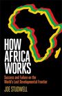 Joe Studwell: How Africa Works, Buch