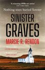 Text: "A winning 1970s-set series", "Nothing stays buried forever", "Sinister Graves", "Marcie R. Rendon". Vordergrund: Eine weiße Kirche.