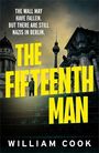 William Cook: The Fifteenth Man, Buch