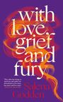 Salena Godden: With Love, Grief and Fury, Buch