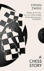 Stefan Zweig: A Chess Story, Buch
