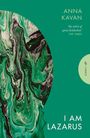Anna Kavan: I Am Lazarus, Buch