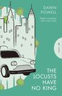 Dawn Powell: The Locusts Have No King, Buch