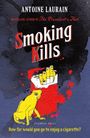 Antoine Laurain: Smoking Kills, Buch