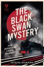 Tetsuya Ayukawa: The Black Swan Mystery, Buch