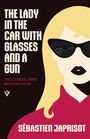 Sébastien Japrisot: The Lady in the Car with Glasses and a Gun, Buch