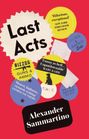 Alexander Sammartino: Last Acts, Buch