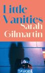 Sarah Gilmartin: Little Vanities, Buch