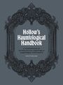 „Hollow's Hauntological Handbook“. Verzierter, barocker Rahmen, dunkelgrauer Hintergrund, gotische Schrift.