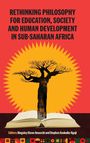 Kingsley Ekene Amaechi: Rethinking Philosophy for Education, Society and Human Development in Sub-Saharan Africa, Buch
