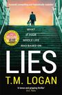 T. M. Logan: Lies, Buch