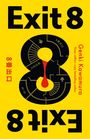 Genki Kawamura: Exit 8, Buch