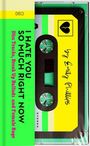 "I HATE YOU SO MUCH RIGHT NOW. Diss Tracks, Break Up Ballads and Female Rage" in Schwarz auf grünem Hintergrund. Kassetten-Design.