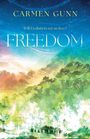 CARMEN GUNN, "Will Evolution set us free?" und "FREEDOM". Malerische Landschaft mit Bäumen und einem farbigen Himmel.