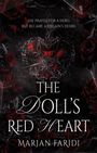 „She prayed for a hero, but became a villain's desire.“ Herz aus Dornen, umgeben von roten Rosen.