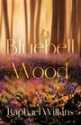 Text: "Bluebell Wood" und "Raphael Wilkins". Silhouetten eines Paares in einem Wald voller blühender Glockenblumen.