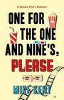 Mike Kent: One For The One and Nine''s, Please, Buch