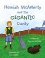 „Hamish McAfferty and the GIGANTIC Cavity“ steht oben. Darunter ein Junge, eine Katze und im Hintergrund ein Wal.