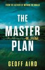 Geoff Aird: The Masterplan, Buch