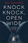 Neil Sharpson: Knock Knock, Open Wide, Buch