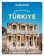 Lonely Planet: Lonely Planet Experience Turkiye, Buch