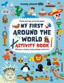 Text: "MY FIRST AROUND THE WORLD ACTIVITY BOOK". Umgeben von Illustrationen berühmter Bauwerke und Figuren aus aller Welt.