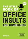 "THE LITTLE BOOK OF OFFICE INSULTS AND COMEBACKS" steht groß auf grünem Hintergrund. Ein Bürostuhl mit Sprechblase.