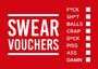 "Swear Vouchers" in großen Buchstaben. Liste von Schimpfwörtern mit Auswahlkästchen. Hintergrund ist rot.