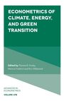 Thomas B Fomby: Econometrics of Climate, Energy, and Green Transition, Buch