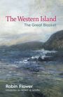 Buchcover: "The Western Island", "The Great Blasket", "Robin Flower", "Introduction by Micheál de Mórdha". Stürmische Meereslandschaft.