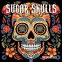 "SUGAR SKULLS, CALENDAR 2027." Eine farbenfrohe Illustration eines verzierten Totenkopfes, umgeben von Blumen.