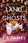 E L James: Land of Ghosts, Buch