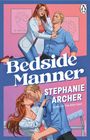 "Bedside Manner" von Stephanie Archer. Illustration: Frau im Kittel untersucht Mann, untere Szene: beide küssen sich.
