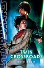 STAR WARS, TWIN CROSSROADS, BETH REVIS. Eine Illustration zeigt zwei Personen mit Lichtschwertern in dynamischer Pose.