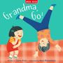Miles Kelly: Grandma, Go!, Buch