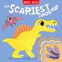 Miles Kelly: The Scariest Dinosaur, Buch