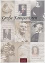 Collage von Komponisten mit Texten: "Große Komponisten", "Great Composers", "2027". Enthält Noten und Porträts.