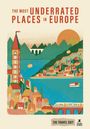 Rough Guides: Rough Guides Travel Edit: The Most Underrated Places in Europe, Buch