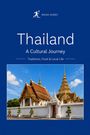 Rough Guides: Thailand - A Cultural Journey, Buch