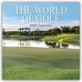 Gifted Stationery Co. Ltd: The World of Golf - Die Welt des Golfsports 2025 - 16-Monatskalender, KAL