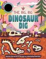 Autumn Publishing: The Big, Big Dinosaur Dig, Buch